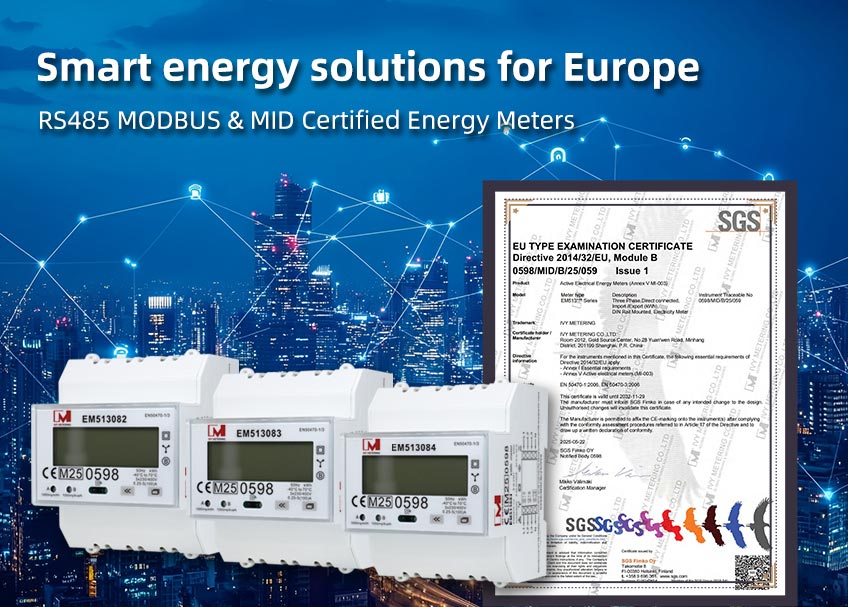 IVY METERING's EM513 Series Energy Meter Achieves Prestigious MID Certification, Setting a New Benchmark for European Markets